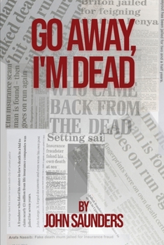 Paperback Go Away, I'm Dead Book