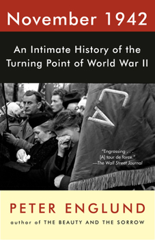 Paperback November 1942: An Intimate History of the Turning Point of World War II Book