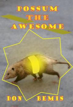 Paperback Possum the Awesome Book