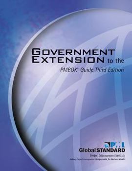 Paperback Government Extension to the Pmbok(r) Guide Third Edition Book