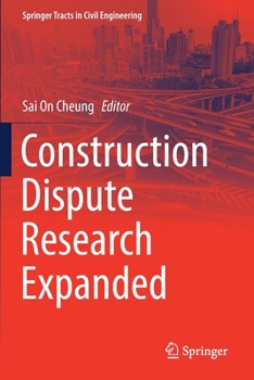 Paperback Construction Dispute Research Expanded Book