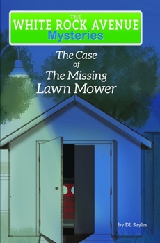 Paperback White Rock Avenue: The Case of the Missing Lawn Mower Book