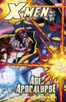 X-Men: The Complete Age of Apocalypse Epic, Book 4 - Book #4 of the Blink