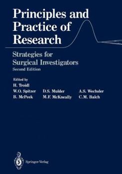 Paperback Principles and Practice of Research: Strategies for Surgical Investigators Book