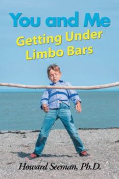 Paperback You and Me Getting Under Limbo Bars Book
