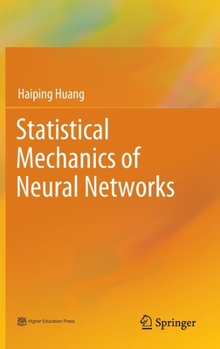 Hardcover Statistical Mechanics of Neural Networks Book