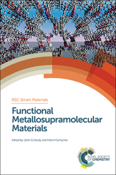 Hardcover Functional Metallosupramolecular Materials Book
