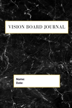Paperback Vision Board Journal: Goal Planner Book For Adults, 6" X 9", 100 Pages Book