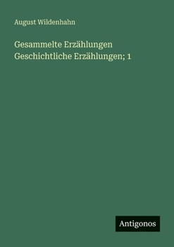 Paperback Gesammelte Erzählungen Geschichtliche Erzählungen; 1 [German] Book