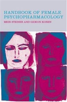 Hardcover Handbook of Female Psychopharmacology Book