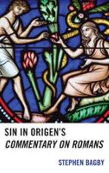 Hardcover Sin in Origen's Commentary on Romans Book