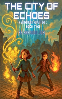 Paperback The City Of Echoes Book