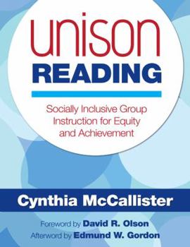 Paperback Unison Reading: Socially Inclusive Group Instruction for Equity and Achievement Book