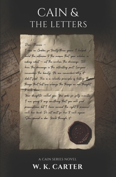 Paperback Cain & The Letters: Cain Series book 2 Book