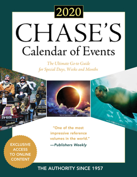 Chase's Calendar of Events 2020: The Ultimate Go-To Guide for Special Days, Weeks and Months