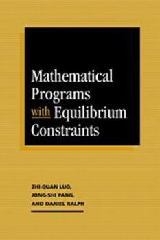 Printed Access Code Mathematical Programs with Equilibrium Constraints Book