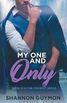 Paperback My One and Only: Book 10 in the Fircrest Series Book