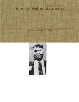 Paperback Who Is Walter Kennedy? Book