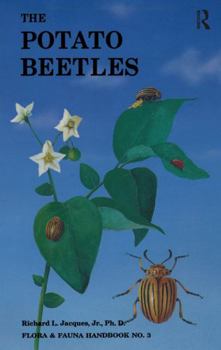 The Potato Beetles (Flora & Fauna Handbook Series No. 3)