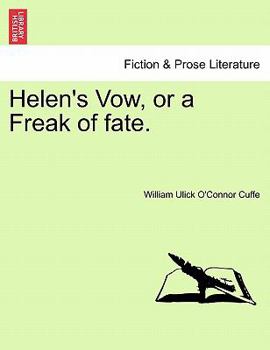 Paperback Helen's Vow, or a Freak of Fate. Book
