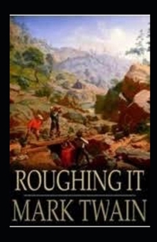 Paperback Roughing It Illustrated Book