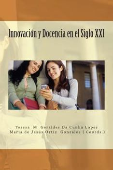 Innovación y Docencia en el Siglo XXI
