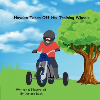 Paperback Hayden Takes Off His Training Wheels Book