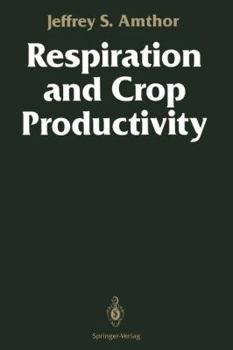 Paperback Respiration and Crop Productivity Book