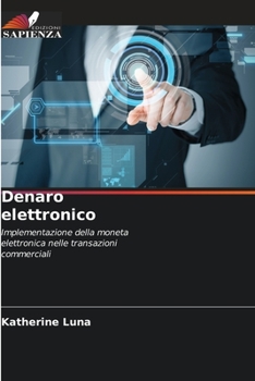 Paperback Denaro elettronico [Italian] Book