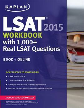 Paperback Kaplan LSAT Workbook 2015 with 1,000+ Real LSAT Questions: Book + Online (Kaplan Test Prep) Book