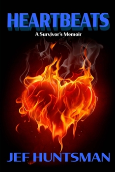 Paperback Heartbeats: A Survivors Memoir Book