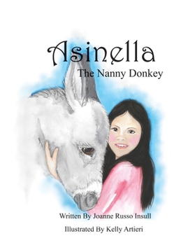 Hardcover Asinella The Nanny Donkey Book