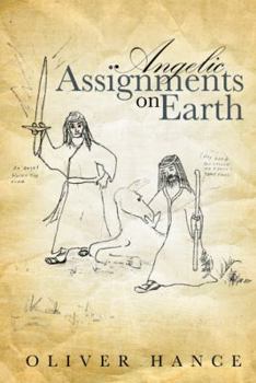 Paperback Angelic Assignments on Earth Book