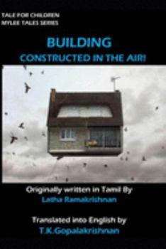 Paperback Building Constructed in the Air: Tales for Children _ Mylee Series Book