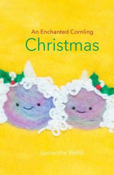Paperback An Enchanted Cornling Christmas Book