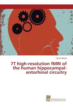 Paperback 7T high-resolution fMRI of the human hippocampal-entorhinal circuitry Book