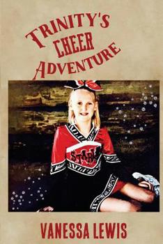 Paperback Trinity's Cheer Adventure Book