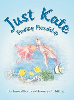 Hardcover Just Kate: Finding Friendship Book