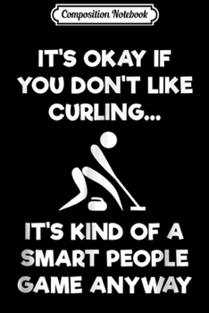 Composition Notebook: Curling Gift - Funny Player Weekend Forecast 2 Journal/Notebook Blank Lined Ruled 6x9 100 Pages