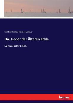 Paperback Die Lieder der Älteren Edda: Saemundar Edda [German] Book