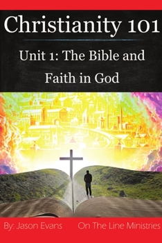 Paperback Christianity 101 Unit 1 Book
