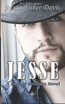 Jesse: A Beckett Brothers Novel Book 3
