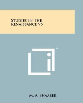 Studies in the Renaissance V5