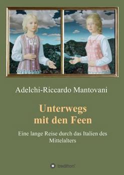 Paperback Unterwegs mit den Feen [German] Book