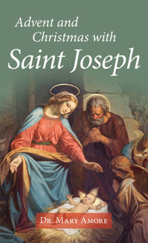 Paperback Advent and Christmas with Saint Joseph Book