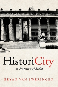 Paperback HistoriCity or Fragments of Berlin Book