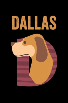 Dallas: Animals Coloring Book for Kids, Weekly Planner, and Lined Journal Animal Coloring Pages. Personalized Custom Name Initial Alphabet Christmas or Birthday Gift for Boys