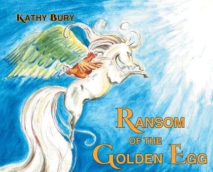 Hardcover Ransom of the Golden Egg Book