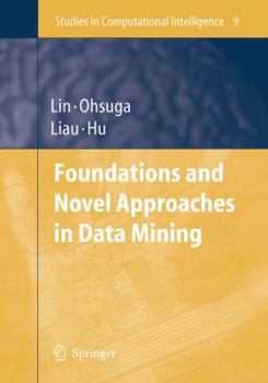 Hardcover Foundations and Novel Approaches in Data Mining Book