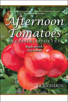 Paperback Afternoon Tomatoes: Accessible Poetry Book